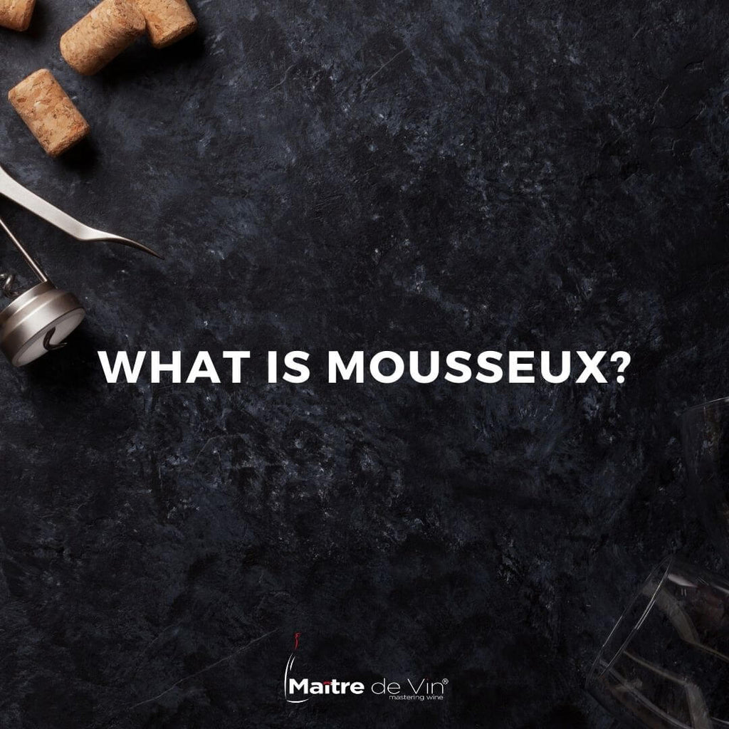 What Is Mousseux?